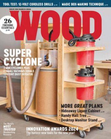 Wood Magazine Vol.41 №1(294) 2024