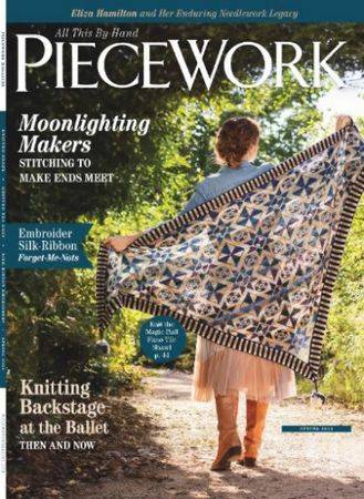 PieceWork Vol.XXXII №1 Spring 2024