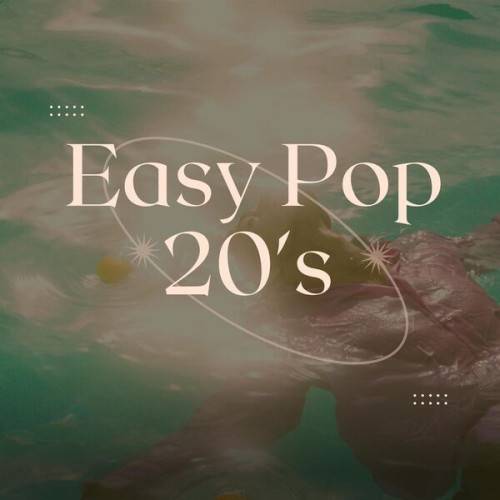 Easy Pop 20s (2024)