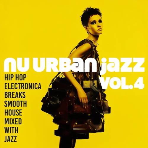 Nu Urban Jazz Vol. 4 (2024) FLAC