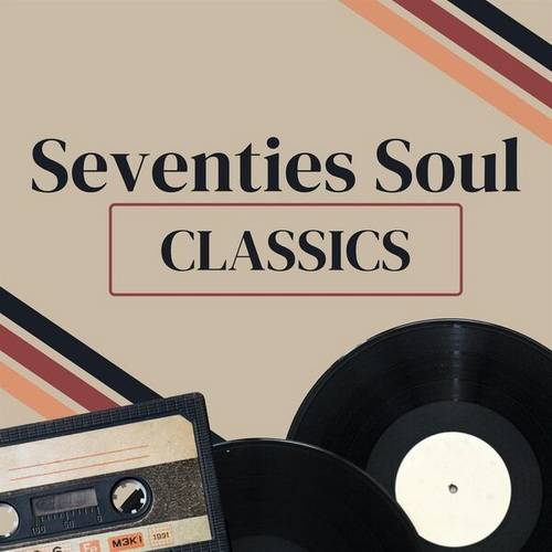 Seventies Soul Classics (2024)