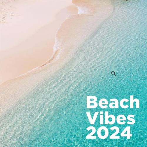 Beach Vibes 2024 (2024)