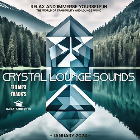 Crystal Lounge Sounds (2024)