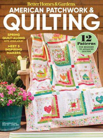 American Patchwork & Quilting Vol.32 №2(187) 2024