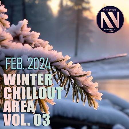 Winter Chillout Area Vol. 03 (2024)