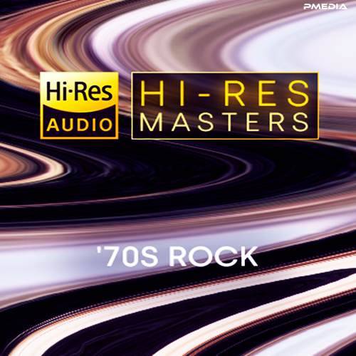 Hi-Res Masters 70s Rock (2024) FLAC