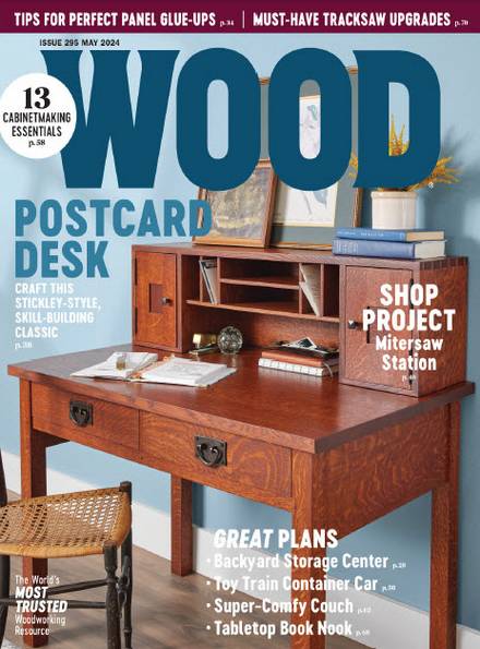 Wood Magazine №295 (May 2024)