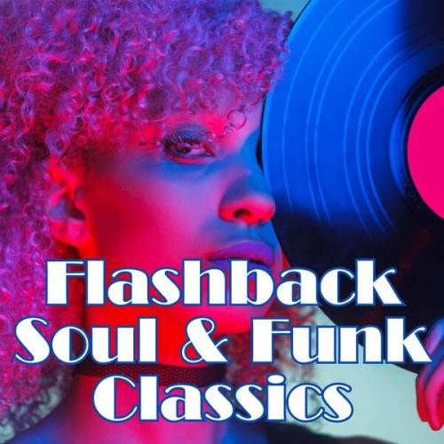 Flashback Soul and Funk Classics (2024)