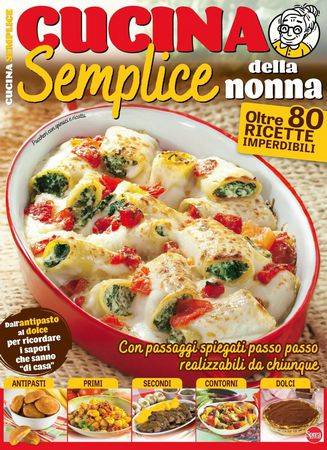 Cucina Tradizionale Speciale №10 2024 (CUCINA Semplice Della nonna)