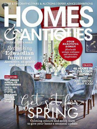 Homes & Antiques - March 2024