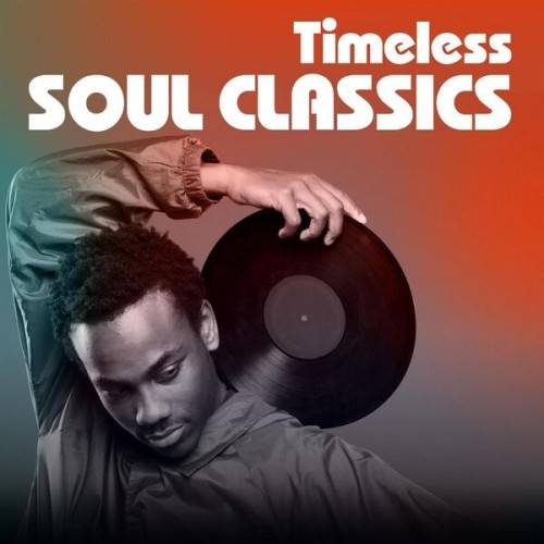 Timeless Soul Classics (2024)