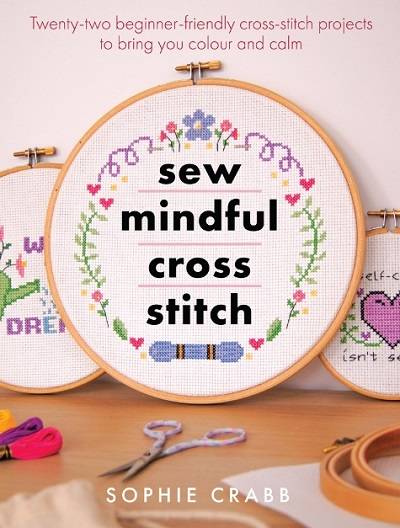 Sew Mindful Cross Stitch