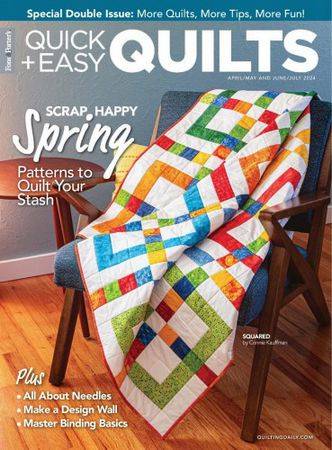 Quick + Easy Quilts Vol.4 №23-24 2024