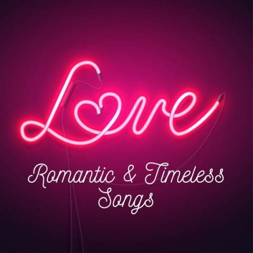 Love Romantic and Timeless Songs (2024)