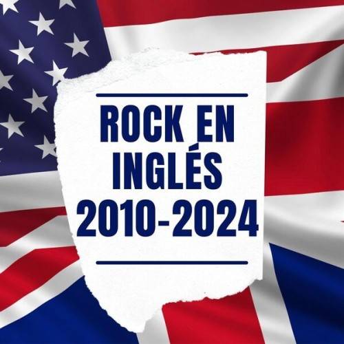 Rock en Ingles 2010–2024 (2024)