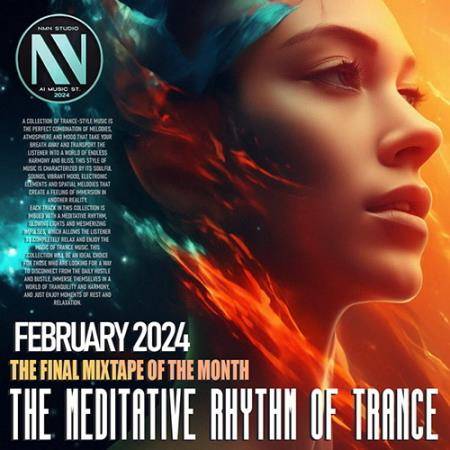 The Meditative Rhythm Of Trance (2024)