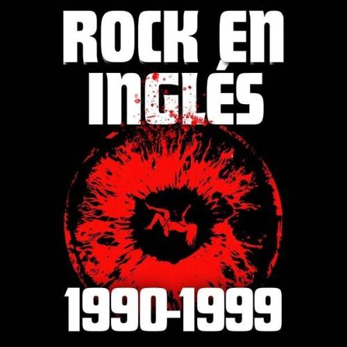 Rock en Ingles 1990–1999 (2024)