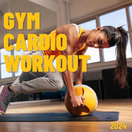 Gym Cardio Workout 2024 (2024) FLAC