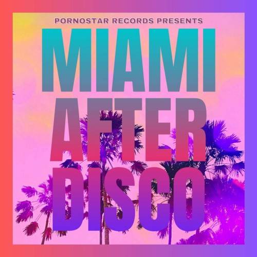 Miami After Disco (2024)