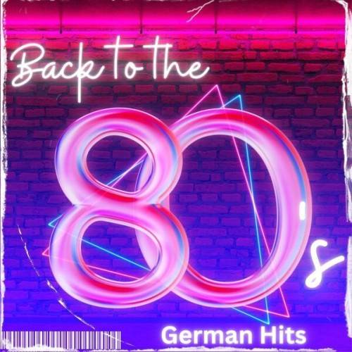 Back to the 80s – German Hits (2024)