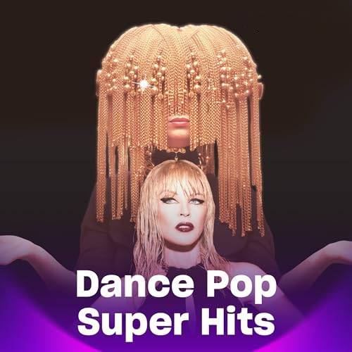 Dance Pop Super Hits (2024)