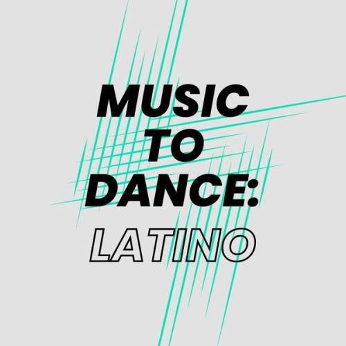 Music to Dance Latino (2024)