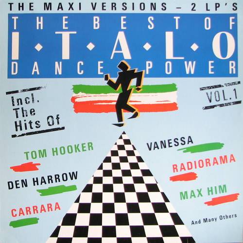 The Best Of Italo Dance Power Vol.1 (2LP) (Vinyl Rip) (1988) FLAC