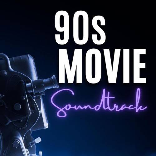 90s Movie Soundtrack (2024)