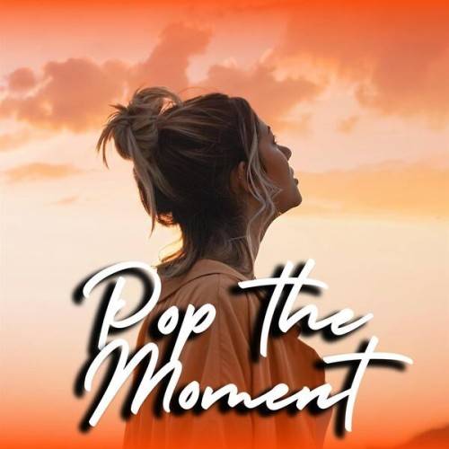 Pop the Moment (2024)