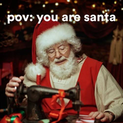 Pov You Are Santa (2024)