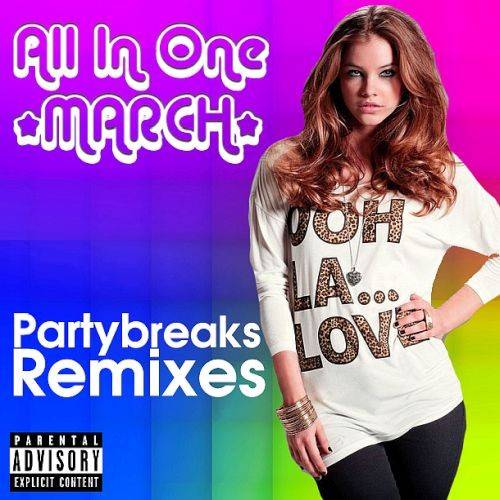 All In One Partybreaks and Remixes (March 2024) Part. 1 (2024)