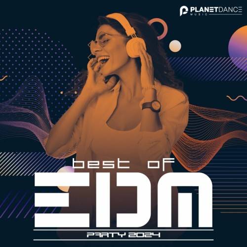 Best of EDM Party 2024 (2024)