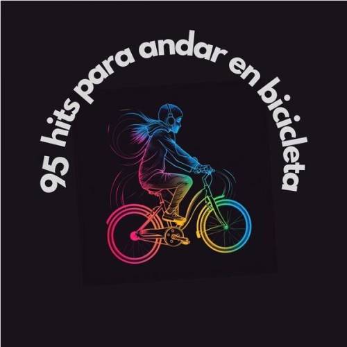 95 hits para andar en bicicleta (2024)