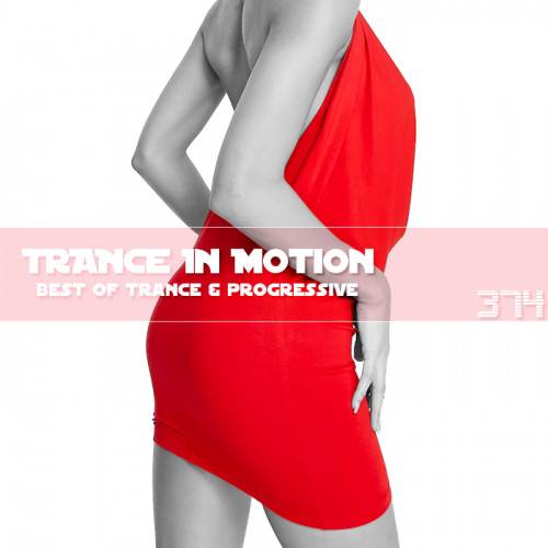 Trance In Motion Vol.374 (2024)