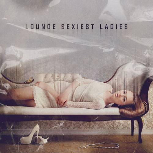 Lounge Sexiest Ladies Vol.2 (2024) FLAC