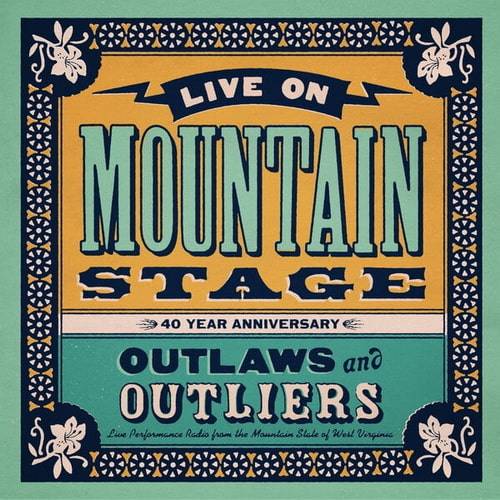 Live on Mountain Stage Outlaws and Outliers (Live) (2024) FLAC