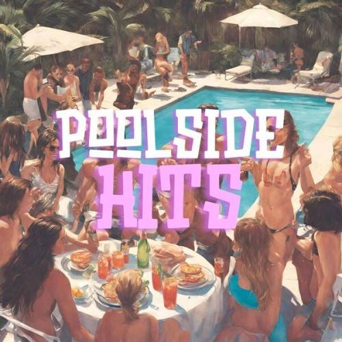 Poolside Hits (2024)