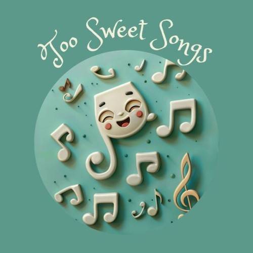 Too Sweet Songs (2024)