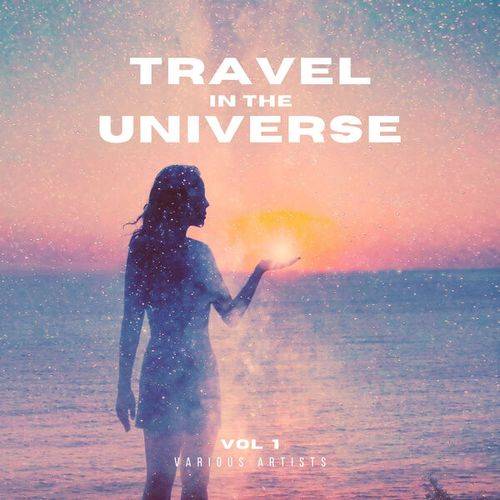 Travel In The Universe Vol.1 (2024) FLAC