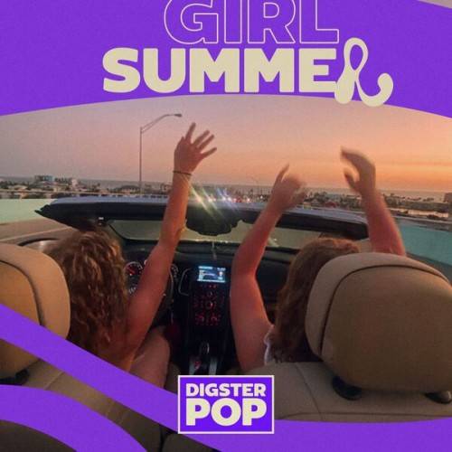 Girl Summer by Digster Pop (2024)