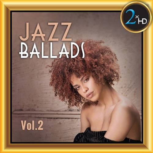 Jazz Ballads Vol. 2 (2018) FLAC