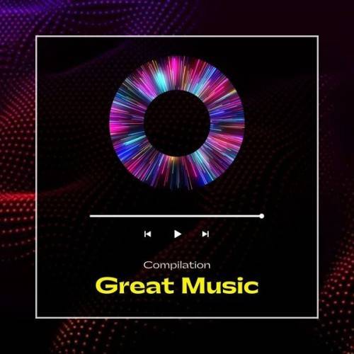 Great Music – Compilation (2024)