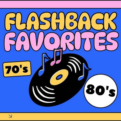 Flashback Favorites 70s 80s (2024)