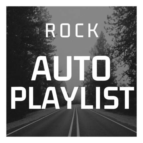 Auto Playlist – Rock (2024)