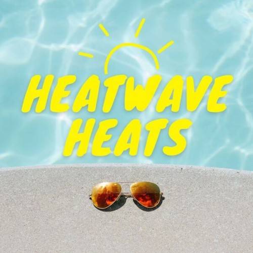 Heatwave Heats (2024)