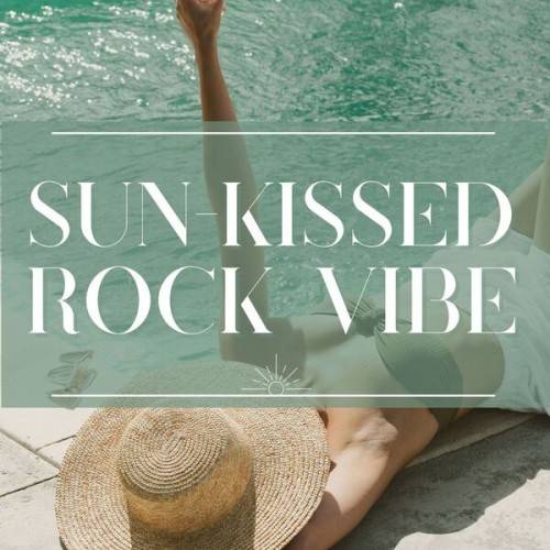 Sun–Kissed Rock Vibe (2024)