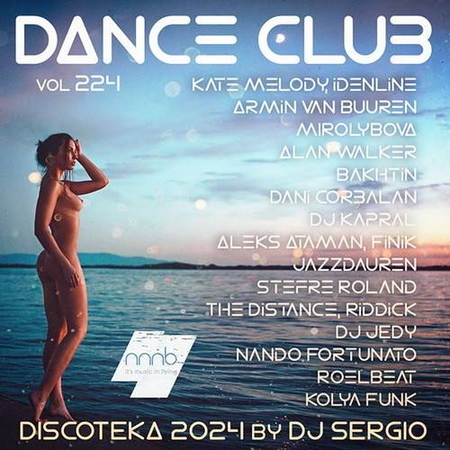 Дискотека 2024 Dance Club Vol. 224 (2024)