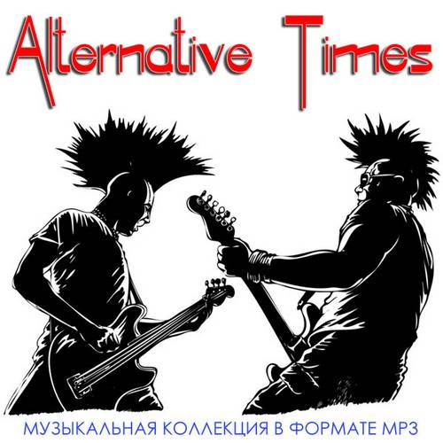 Alternative Times Vol.001-119 (2000-2010)