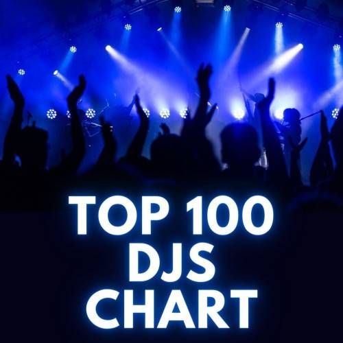 Top 100 DJs Chart 29.06.2024 (2024)