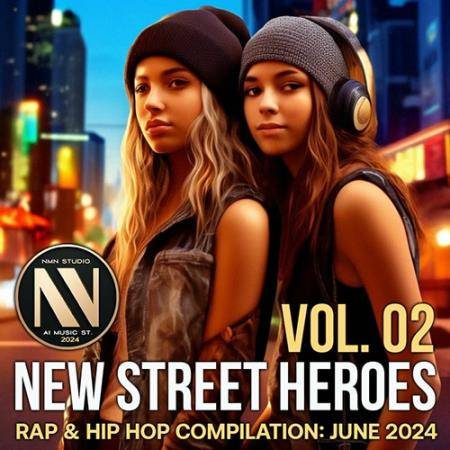 New Street Heroes Vol. 02 (2024)